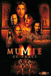 Mumie se vrací - The Mummy Returns